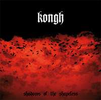 CD Kongh: Shadows Of The Shapeless