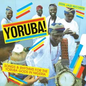 Konkere Beats: Yoruba! Songs & Rhythms For The Yoruba Gods In Nigeria
