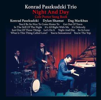 Album Konrad Paszkudzki Trio: Night And Day: Cole Porter Songbook
