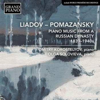Album Konstantin Nikolayevich Liadov: Dmitry Korostelyov & Olga Solovieva - Liadov / Pomazansky