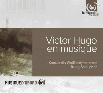 CD Konstantin Wolff: Victor Hugo En Musique 287355