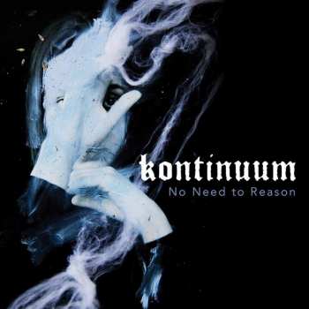 LP Kontinuum: No Need To Reason LTD | CLR 25453