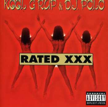 Album Kool G Rap & D.J. Polo: Rated XXX