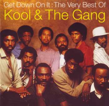 Album Kool & The Gang: Get Down On It: The Very Best Of