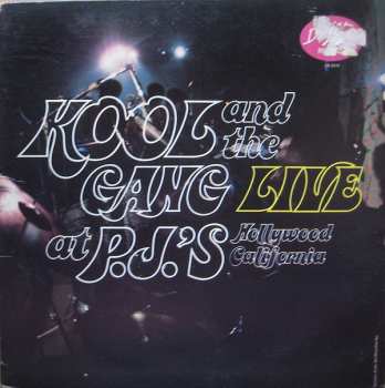Kool & The Gang: Live At P.J.'s