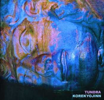 Album Koreykyojinn: Tundra