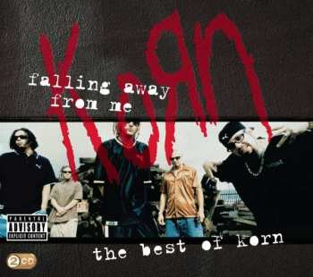 Album Korn: Falling Away From Me - The Best Of Korn