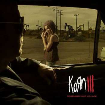 Album Korn: Korn III: Remember Who You Are