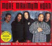 CD Korn: Maximum Korn (The Unauthorised Biography Of Korn) 421275
