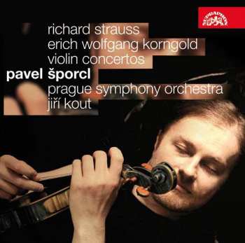Album Pavel Šporcl: Korngold / Strauss : Houslové koncert
