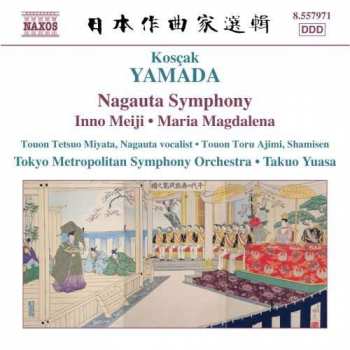 Album Kosaku Yamada: Nagauta Symphony · Inno Meiji · Maria Magdalena