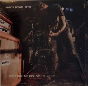 LP Kosmik Boogie Tribe: Let's Rock The Fuck Out!!! Vol. 2 527246