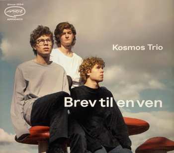 Album Kosmos Trio: Brev Til En Ven