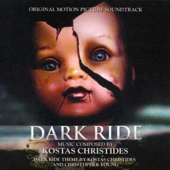 Album Kostas Christides: Dark Ride (Original Motion Picture Soundtrack)
