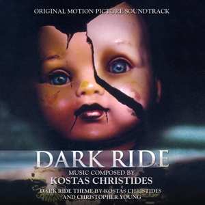 CD Kostas Christides: Dark Ride (Original Motion Picture Soundtrack) LTD 408511