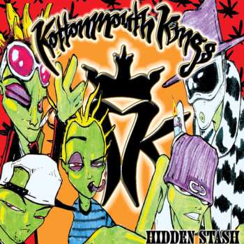 CD Kottonmouth Kings: Hidden Stash