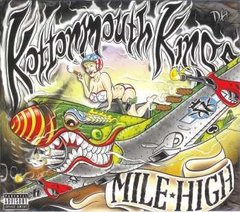 Album Kottonmouth Kings: Mile High