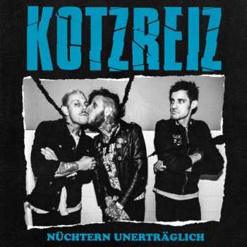 Album Kotzreiz: Nüchtern Unerträglich