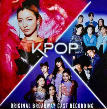 Album "KPOP" Original Broadway Cast: KPOP Original Broadway Cast Recording