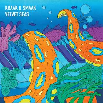 Album Kraak & Smaak: Velvet Seas