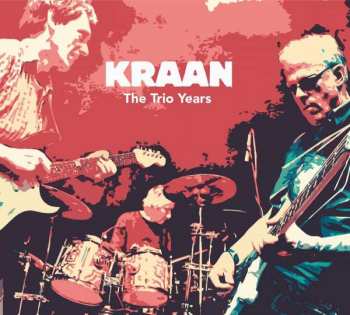 Album Kraan: The Trio Years