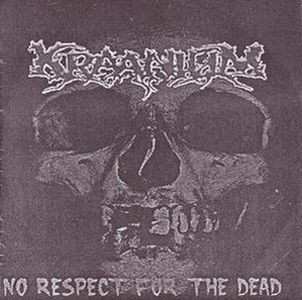 Album Kraanium: No Respect for the Dead