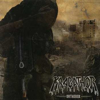 Album Krabathor: Orthodox / Mortal Memories