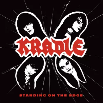 Kradle: Standing On The Edge