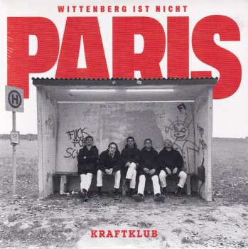 Album KraftKlub: Wittenberg Ist Nicht Paris