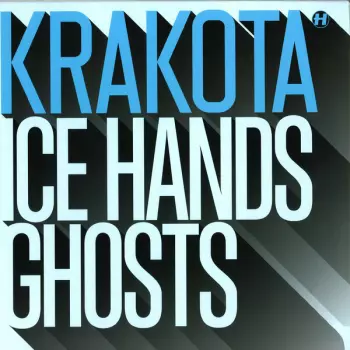 Ice Hands / Ghosts