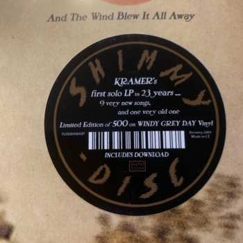 LP Kramer: And The Wind Blew It All Away LTD | CLR 385786