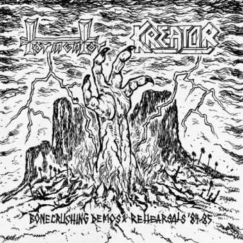 Album Kreator/tormentor: Bonecrushing Demos & Rehearsals '84-'85