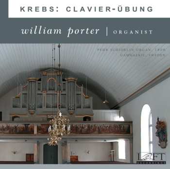 Album Johann Ludwig Krebs: Krebs: Clavier-Übung 