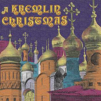 Album Kremlin Choir: Kremlin Christmas