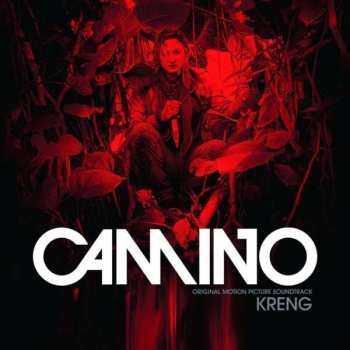Album Kreng: Camino (Original Motion Picture Soundtrack)