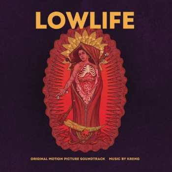 Album Kreng: Lowlife (Original Motion Picture Soundtrack)