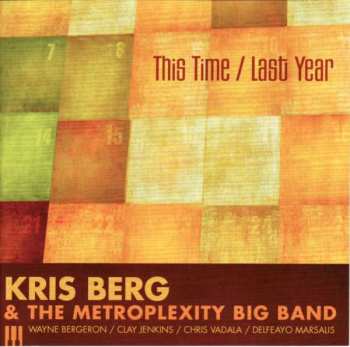 Album Kris Berg: This Time / Last Year