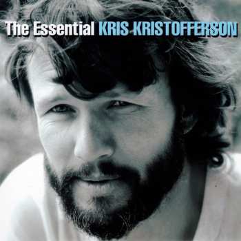 Album Kris Kristofferson: The Essential Kris Kristofferson