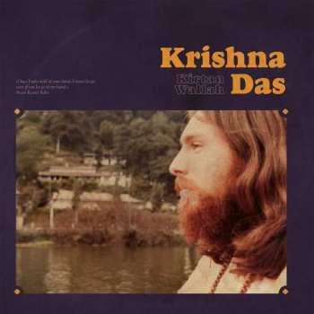 Krishna Das: Kirtan Wallah