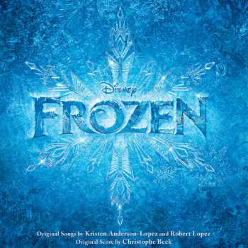 CD Kristen Anderson-Lopez: Frozen (An Original Walt Disney Records Soundtrack)