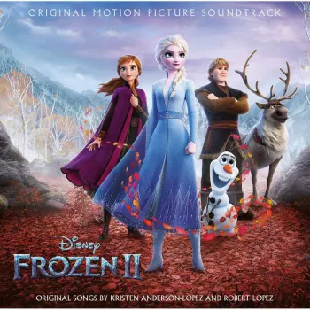 Kristen Anderson-Lopez: Frozen II (Original Motion Picture Soundtrack)