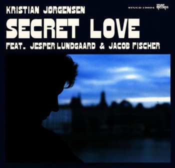 Kristian Jørgensen: Secret Love