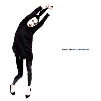 Album Kristin Kontrol: X- Communicate