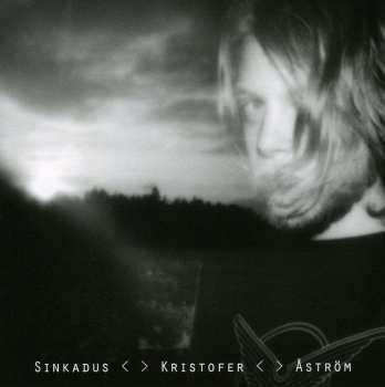 CD Kristofer Åström: Sinkadus 534917