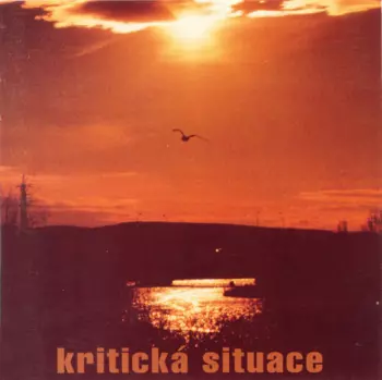 Kritická Situace: Kritická Situace