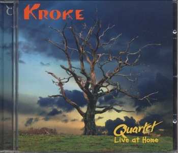 Album Kroke: Quartet - Live At Home 