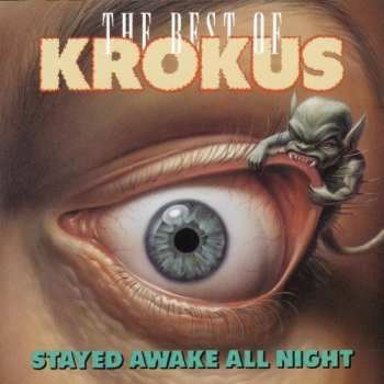 Album Krokus: Stayed Awake All Night / The Best Of Krokus