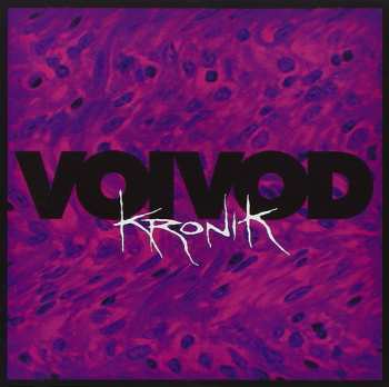 Album Voïvod: Kronik