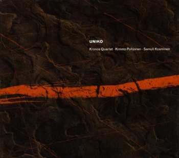 Album Kronos Quartet: Uniko