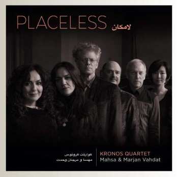 Album Kronos Quartet: Placeless
